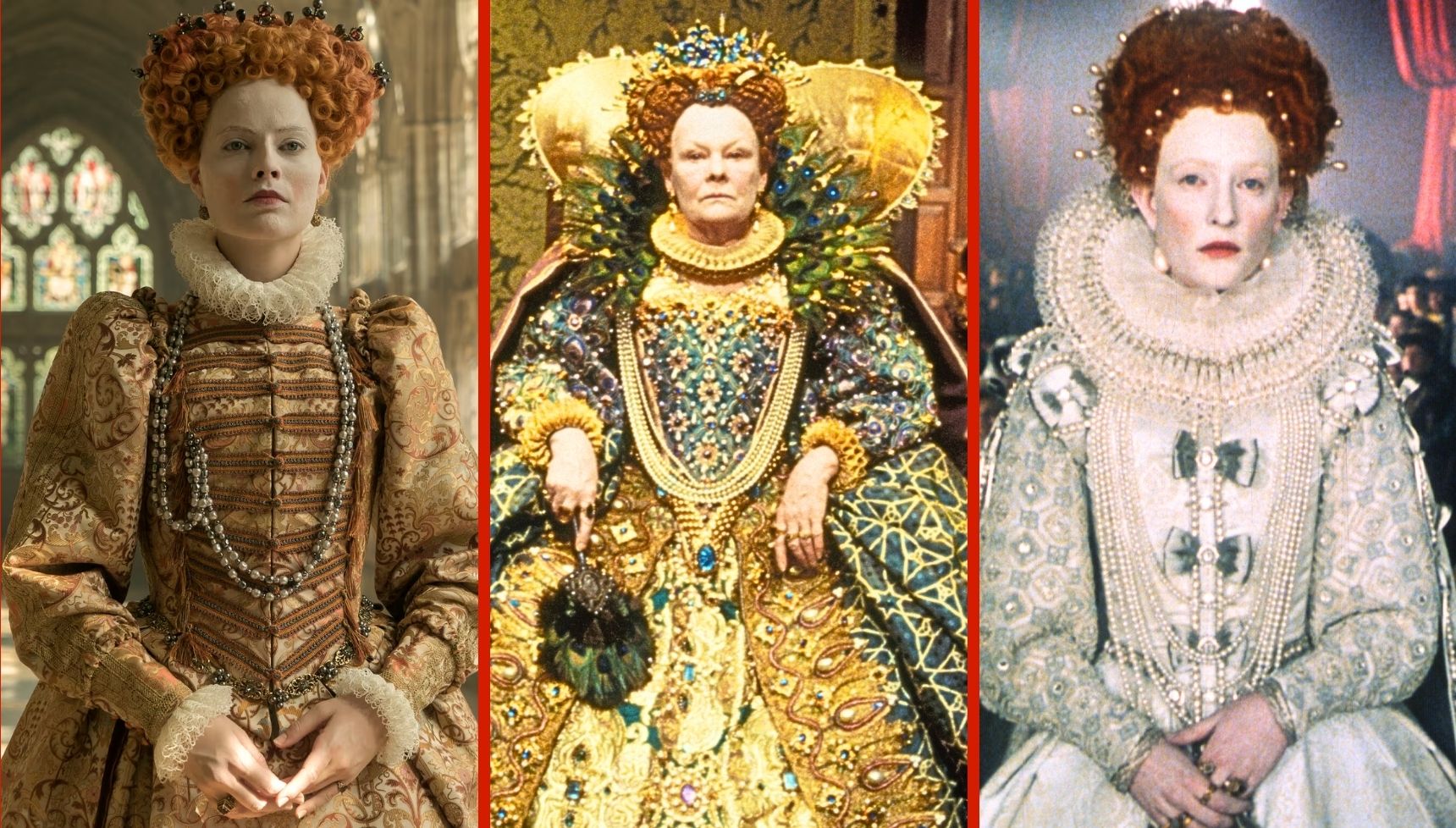 Margot Robbie, Judi Dench, and Cate Blanchett as Queen Elizabeth I 